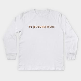 #1 Future Mom Kids Long Sleeve T-Shirt